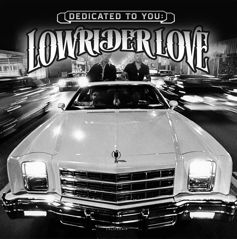 Various – Dedicated to You: Lowrider Love