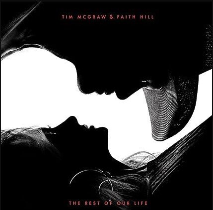Tim McGraw & Faith Hill - The Rest of Our Life CD