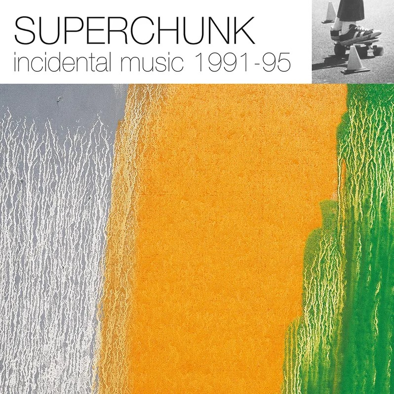 Superchunk – Incidental Music 1991-95