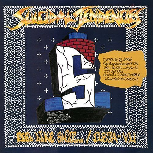 Suicidal Tendencies – Controlled By Hatred / Feel Like Shit... Deja-Vu