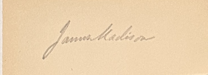 James Madison Cut Autograph